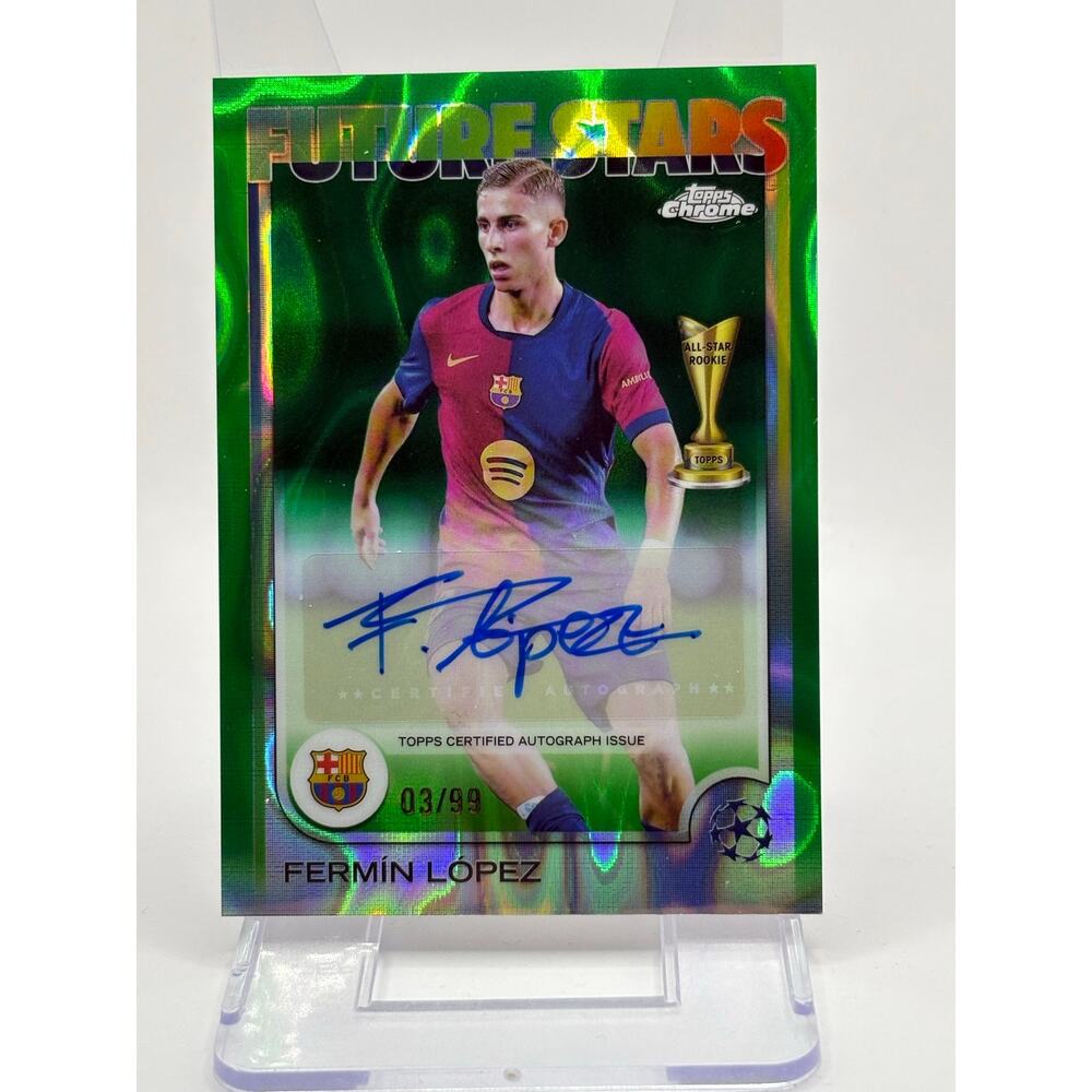 2024-25 Topps Chrome Fermin Lopez Future Stars All-Star Green Lava Auto 3/99 SP